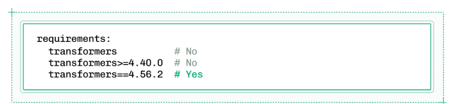 依赖项应锁定到确切版本，以防止未来的变更破坏推理容器。
